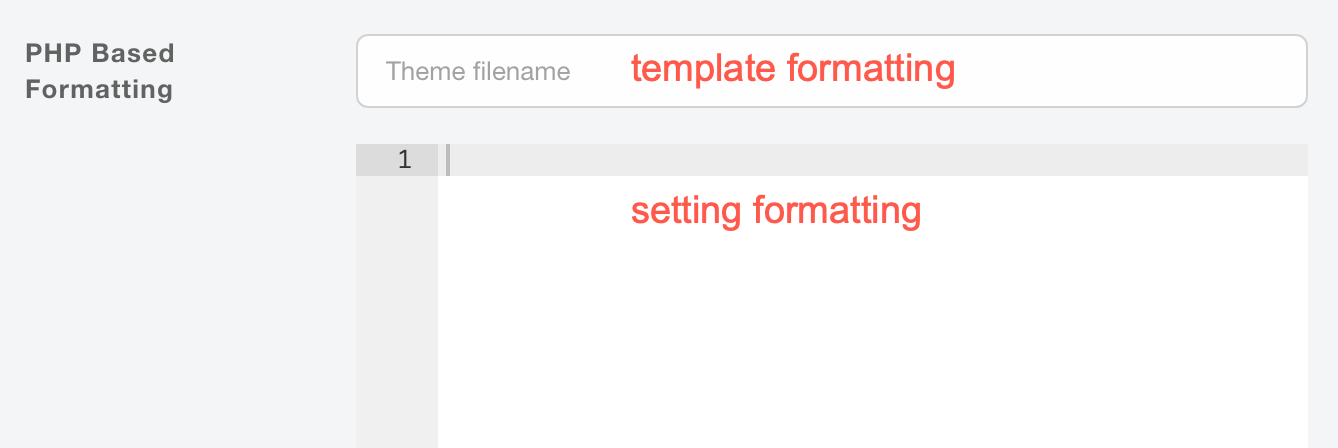 PHP Based Formatting Options